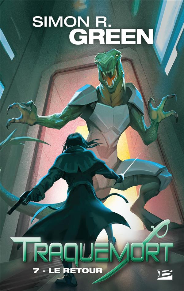 Traquemort Tome 7 : Le retour