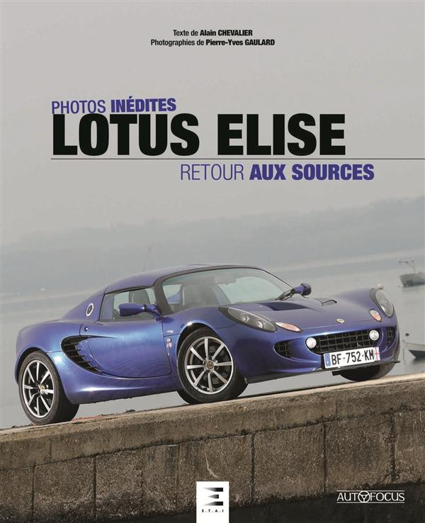 Lotus Elise, retour aux sources
