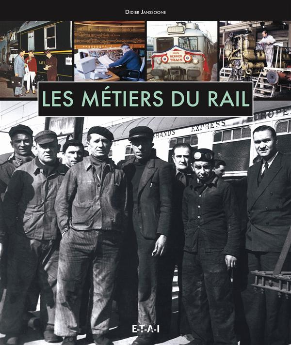 Les métiers du rail
