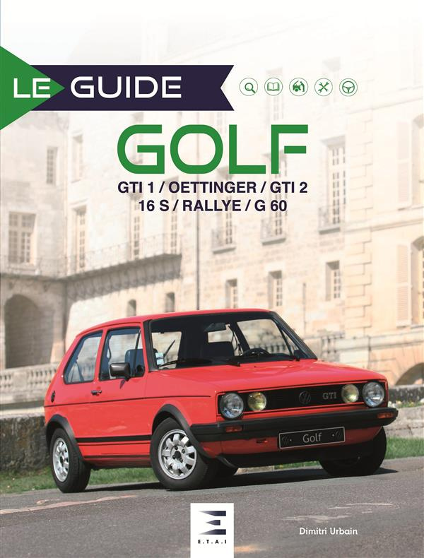Golf. GTI 1 / Oettinger / GTI 2 16S / Rallye / G60, 3e édition