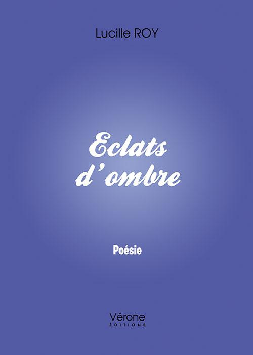 Eclats d'ombre