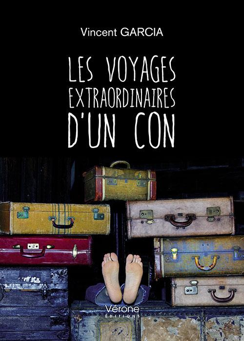 Les voyages extraordinaires d'un con