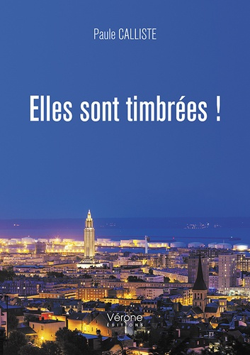 Elles sont timbrées