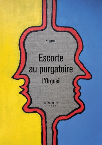 Escorte au purgatoire. L'orgueil