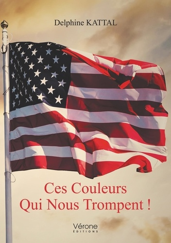 Ces couleurs qui nous trompent !