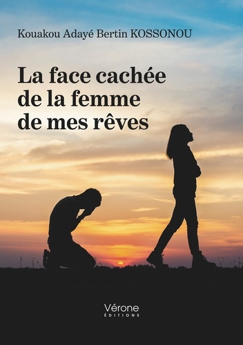 La face cachée de la femme de mes rêves