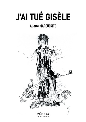 J'ai tué Gisèle