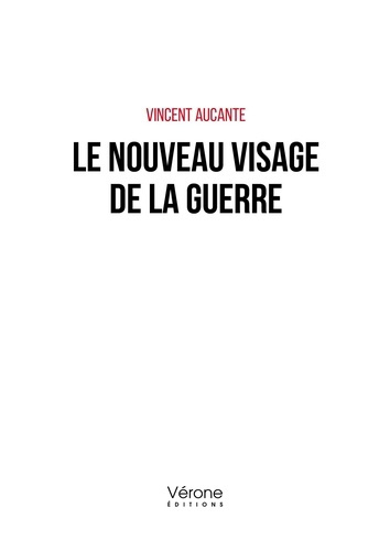 Le nouveau visage de la guerre
