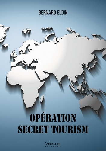 Opération Secret Tourism