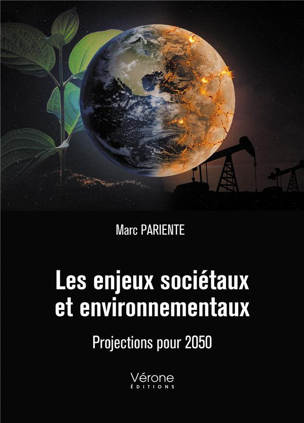 Les enjeux sociétaux et environnementaux. Projections pour 2050