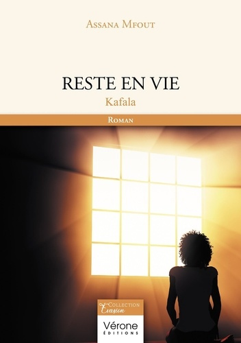 Reste en vie. Kafala