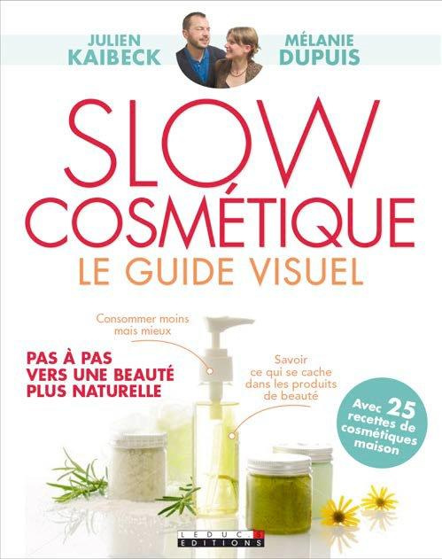 Slow cosmétique