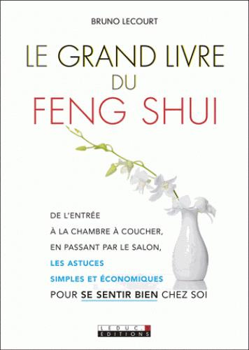Le grand livre du feng shui