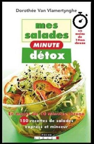 Mes salades minute détox
