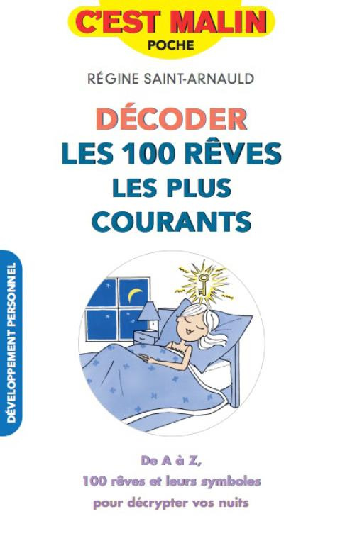 Décoder les rêves les plus courants