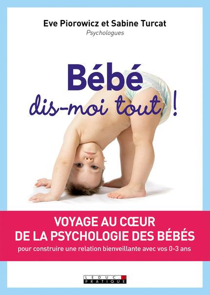 Bébé, dis-moi tout !