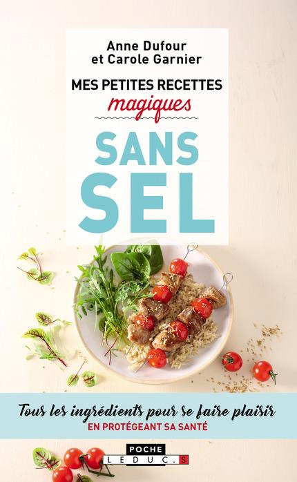 Mes petites recettes magiques sans sel