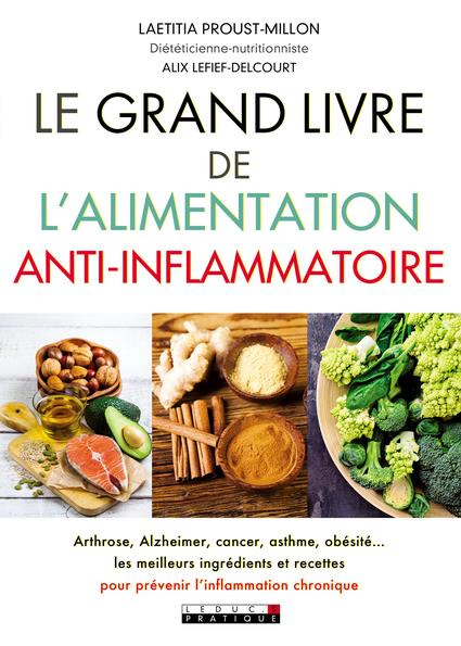 Le grand livre de l'alimentation anti-inflammatoire