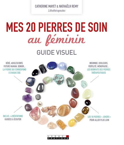 Mes 20 pierres de soin au féminin