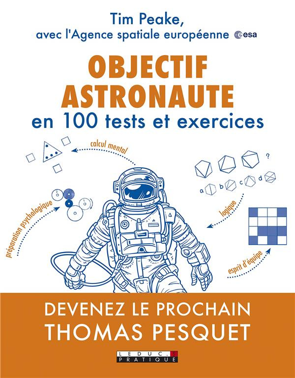 Objectif astronaute en 100 tests et exercices