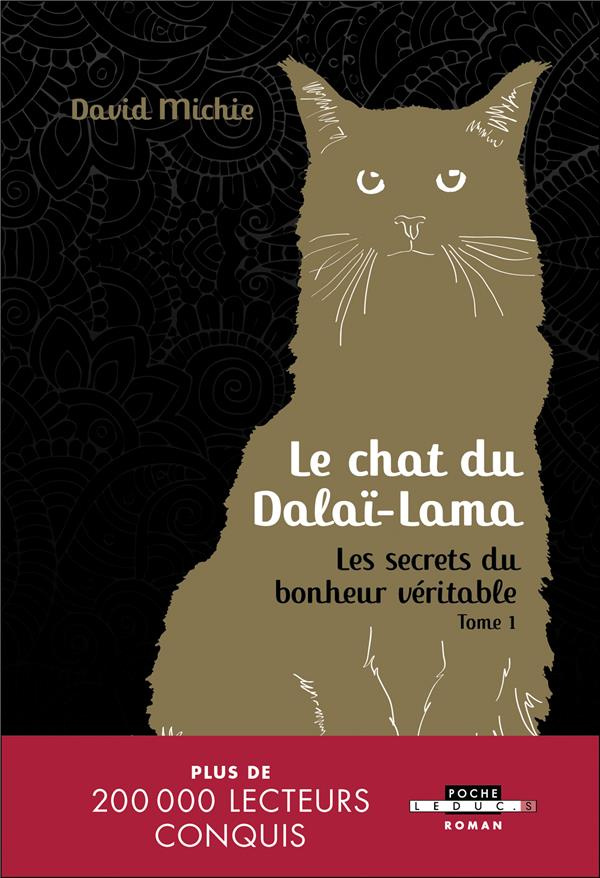 Le chat du dalaï-lama Tome 1 : Les secrets du bonheur véritable. Edition collector