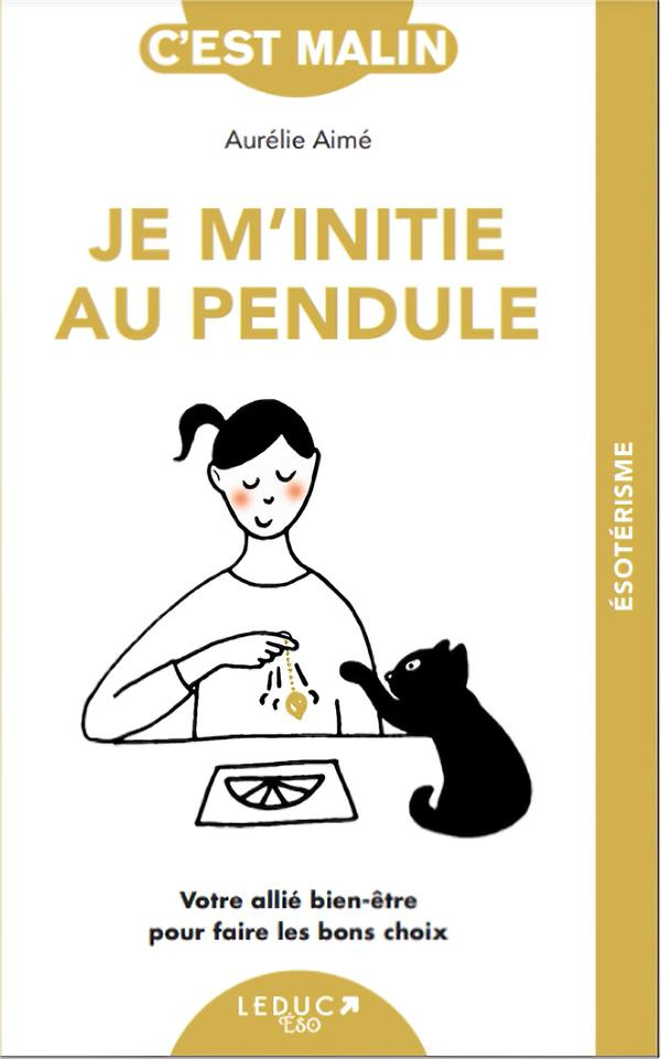 Je m'initie au pendule