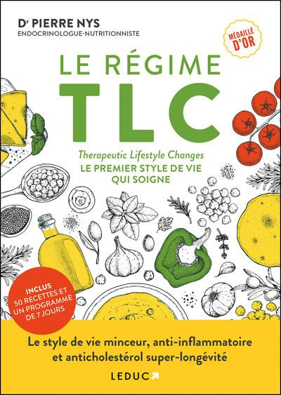 Le régime TLC. Therapeutic lifestyle changes