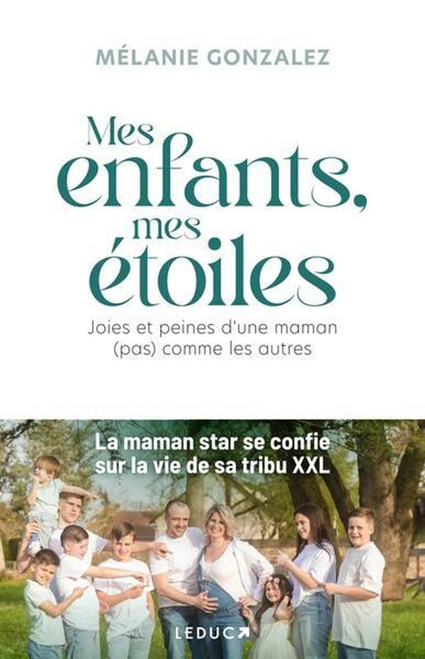Mes enfants, mes étoiles. Joies et peines d'une maman (pas) comme les autres