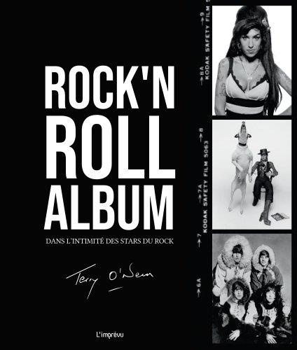 Rock'n Roll Album. Dans l'intimité des stars du rock