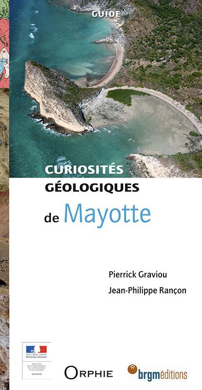 Curiosités géologiques de Mayotte. 2e édition
