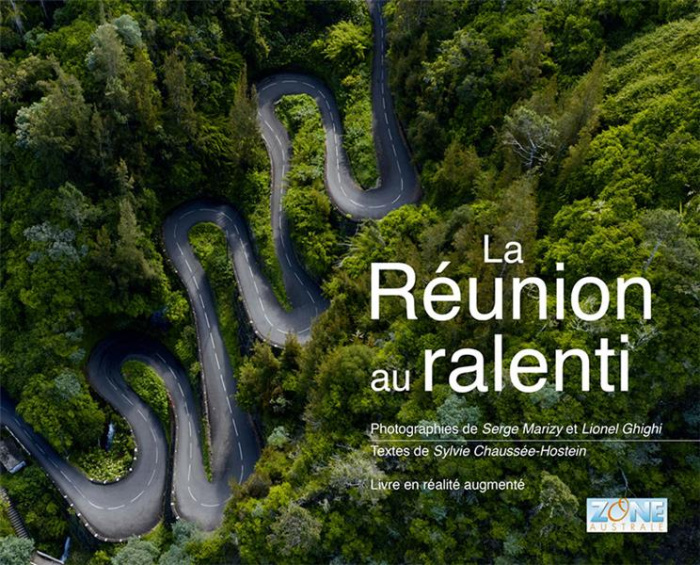 La Réunion au ralenti
