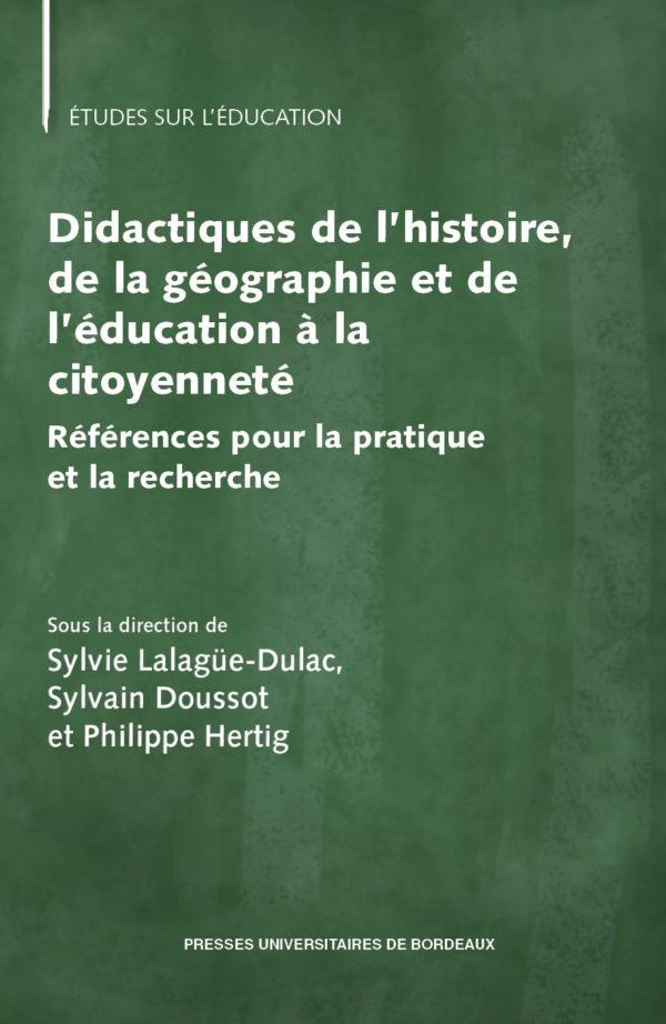 Didactiques de l’histoire, de la géographie et de l’éducation à la citoyenneté. Référence pour la pr