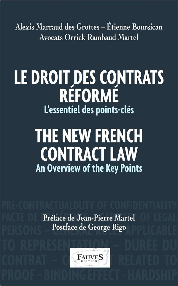 Le droit des contrats réformés. L'essentiel des points-clés, Edition bilingue français-anglais