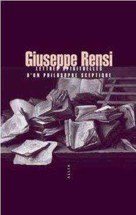 Lettres spirituelles d'un philosophe sceptique