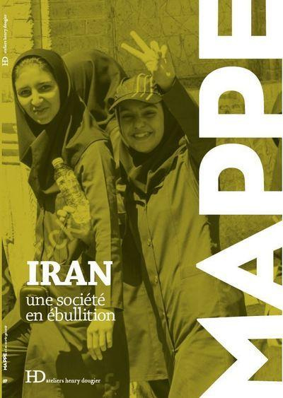 Iran. Une société en ébullition