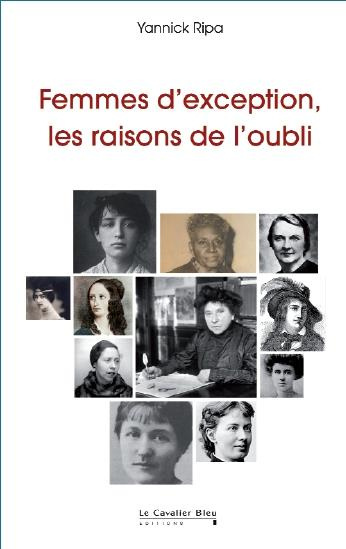 Femmes d'exception. Les raisons de l'oubli, 2e édition