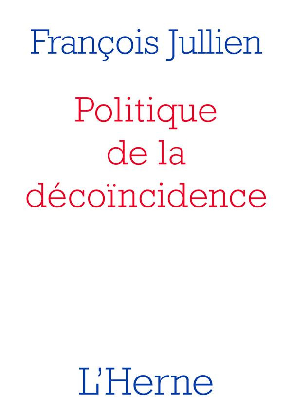 Politique de la décoïncidence