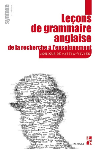 Leçons de grammaire anglaise, de la recherche à l'enseignement. Syntaxe, 2 volumes : Volume 1, Théor