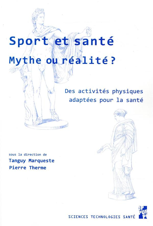 Sport et santé, mythe ou réalité ? Des activités physiques adaptées pour la santé