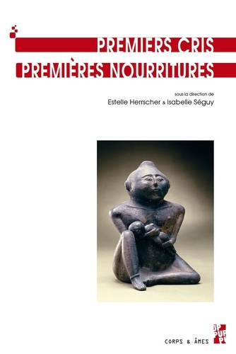 Premiers cris, premières nourritures. Textes en français et anglais