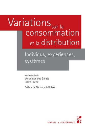 Variations sur la consommation et la distribution. Individus, expériences, systèmes