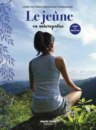 Le jeûne. Le retour à la santé