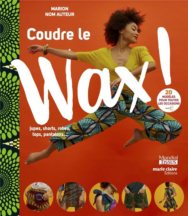 Coudre le wax !