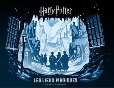Harry Potter, Les lieux magiques. Scènes en diorama
