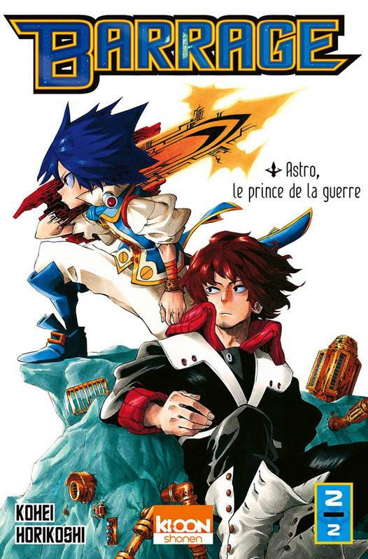 Barrage Tome 2 : Astro, le prince de la guerre