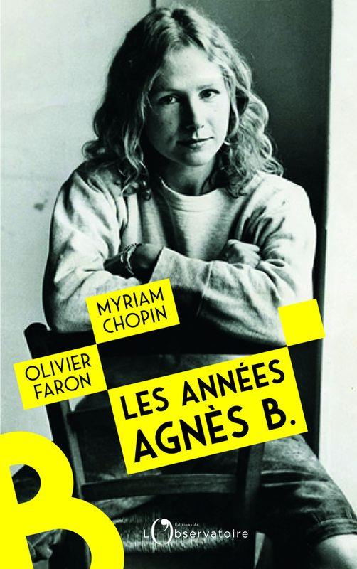 LES ANNEES AGNES B