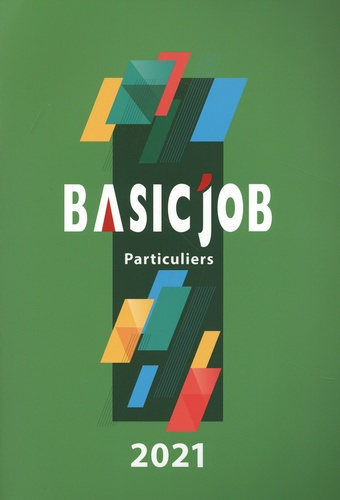 Basic'Job Particuliers. Edition 2021