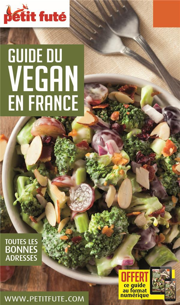 Petit Futé Guide du vegan en France. Edition 2017
