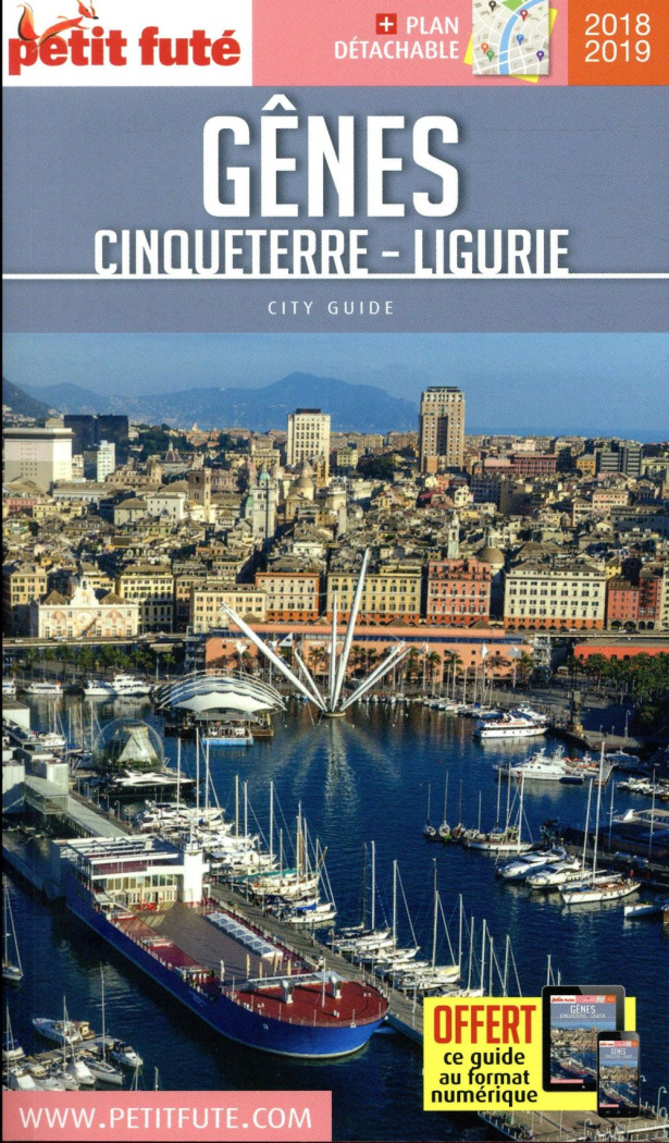 Petit Futé Gênes Cinqueterre Ligurie. Edition 2018-2019. Avec 1 Plan détachable