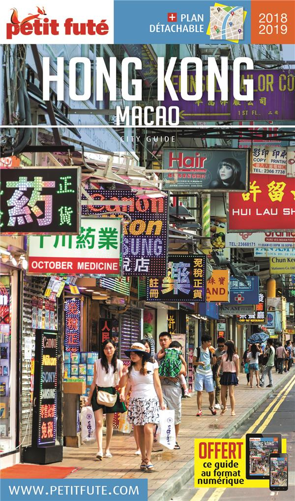 Petit Futé Hong-Kong, Macao. Edition 2018-2019. Avec 1 Plan détachable